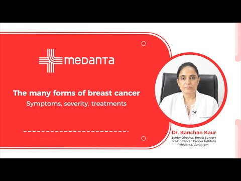  The Many Forms of Breast Cancer: Symptoms, Severity, & Treatments 